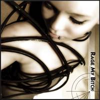 Rage My Bitch : Demo 2009